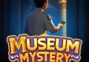 Museum Mystery